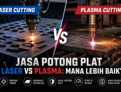 Jasa Potong Plat Laser vs Plasma, Mana Lebih Baik?